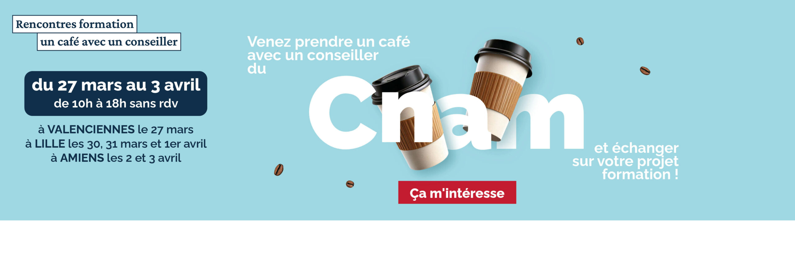 Rencontres formation, un café avec un conseiller pour vous accompagner dans vos projets, reprise ou poursuite d'études, VAE, bilan de compétences