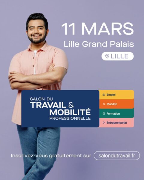 salon du travail et de la mobilité professionnelle à Lille le 11 mars 2026