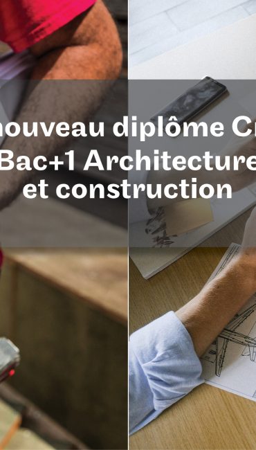 Diplôme Bac+1 Architecture et construction du Cnam